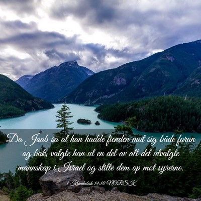 Picture 03 - 1 Krønikebok 19:10 NORSK - Da Joab så at han hadde fienden mot sig både - Bible Verse Picture