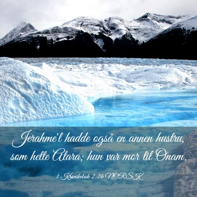 Picture 03 - 1 Krønikebok 2:26 NORSK - Jerahme'l hadde også en annen hustru, som hette - Bible Verse Picture