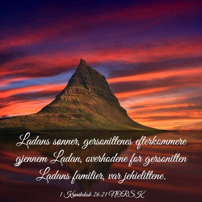 Picture 03 - 1 Krønikebok 26:21 NORSK - Ladans sønner, gersonittenes efterkommere - Bible Verse Picture