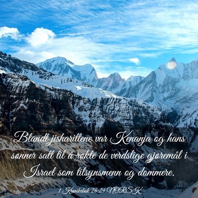 Picture 03 - 1 Krønikebok 26:29 NORSK - Blandt jisharittene var Kenanja og hans sønner - Bible Verse Picture