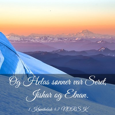 Picture 03 - 1 Krønikebok 4:7 NORSK - Og Helas sønner var Seret, Jishar og - Bible Verse Picture