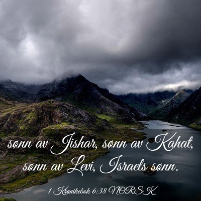 Picture 03 - 1 Krønikebok 6:38 NORSK - sønn av Jishar, sønn av Kahat, sønn av Levi, - Bible Verse Picture