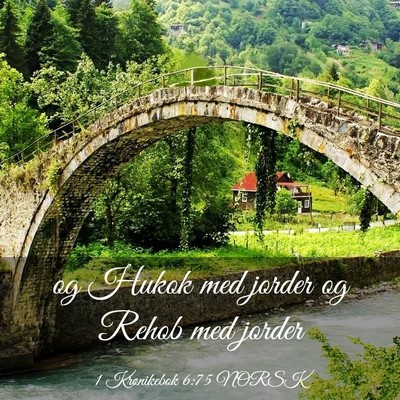 Picture 03 - 1 Krønikebok 6:75 NORSK - og Hukok med jorder og Rehob med - Bible Verse Picture