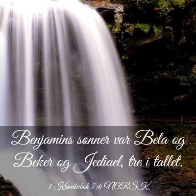 Picture 03 - 1 Krønikebok 7:6 NORSK - Benjamins sønner var Bela og Beker og Jediael, - Bible Verse Picture