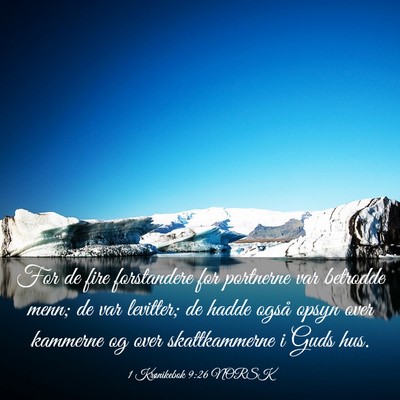 Picture 03 - 1 Krønikebok 9:26 NORSK - For de fire forstandere for portnerne var - Bible Verse Picture