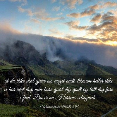 Picture 03 - 1 Mosebok 26:29 NORSK - at du ikke skal gjøre oss noget ondt, likesom - Bible Verse Picture