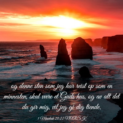 Picture 03 - 1 Mosebok 28:22 NORSK - og denne sten som jeg har reist op som en - Bible Verse Picture