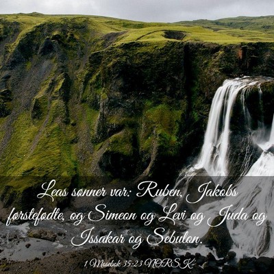 Picture 03 - 1 Mosebok 35:23 NORSK - Leas sønner var: Ruben, Jakobs førstefødte, og - Bible Verse Picture