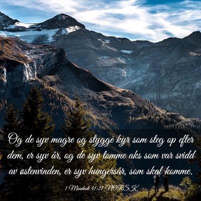 Picture 03 - 1 Mosebok 41:27 NORSK - Og de syv magre og stygge kyr som steg op efter - Bible Verse Picture