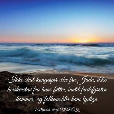 Picture 03 - 1 Mosebok 49:10 NORSK - Ikke skal kongespir vike fra Juda, ikke - Bible Verse Picture