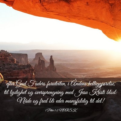 Picture 03 - 1 Peter 1:2 NORSK - efter Gud Faders forutviten, i Åndens - Bible Verse Picture