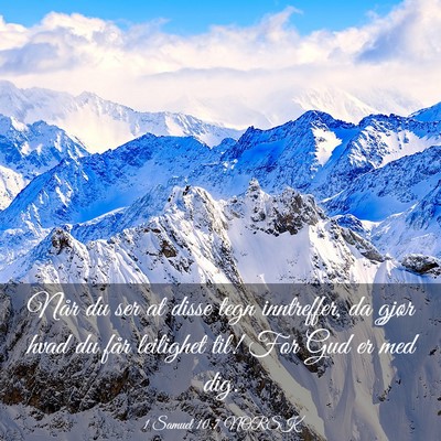 Picture 03 - 1 Samuel 10:7 NORSK - Når du ser at disse tegn inntreffer, da gjør - Bible Verse Picture