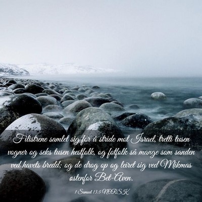 Picture 03 - 1 Samuel 13:5 NORSK - Filistrene samlet sig for å stride mot Israel, - Bible Verse Picture