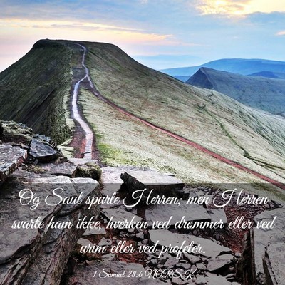 Picture 03 - 1 Samuel 28:6 NORSK - Og Saul spurte Herren; men Herren svarte ham - Bible Verse Picture