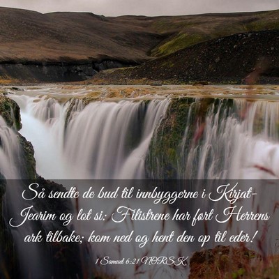 Picture 03 - 1 Samuel 6:21 NORSK - Så sendte de bud til innbyggerne i Kirjat-Jearim - Bible Verse Picture