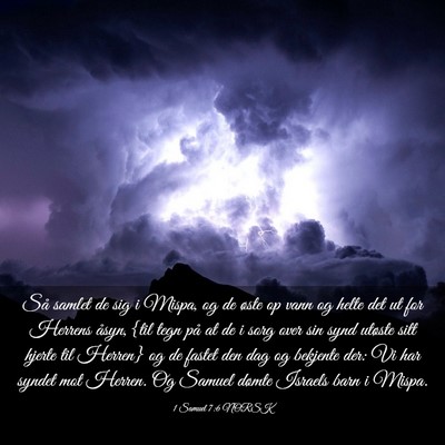Picture 03 - 1 Samuel 7:6 NORSK - Så samlet de sig i Mispa, og de øste op vann og - Bible Verse Picture