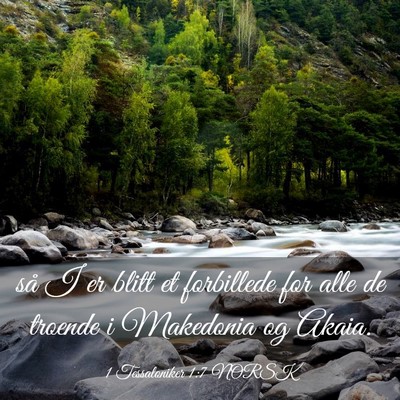 Picture 03 - 1 Tessaloniker 1:7 NORSK - så I er blitt et forbillede for alle de troende - Bible Verse Picture