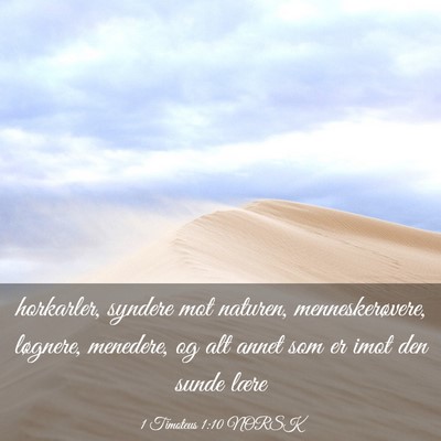 Picture 03 - 1 Timoteus 1:10 NORSK - horkarler, syndere mot naturen, menneskerøvere, - Bible Verse Picture