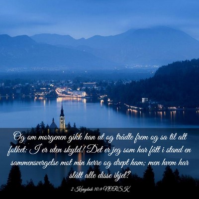 Picture 03 - 2 Kongebok 10:9 NORSK - Og om morgenen gikk han ut og trådte frem og sa - Bible Verse Picture