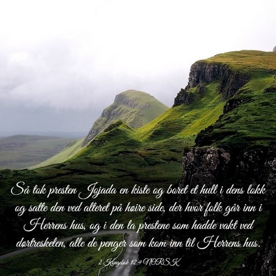 Picture 03 - 2 Kongebok 12:9 NORSK - Så tok presten Jojada en kiste og boret et hull - Bible Verse Picture