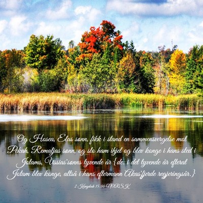 Picture 03 - 2 Kongebok 15:30 NORSK - Og Hosea, Elas sønn, fikk i stand en - Bible Verse Picture