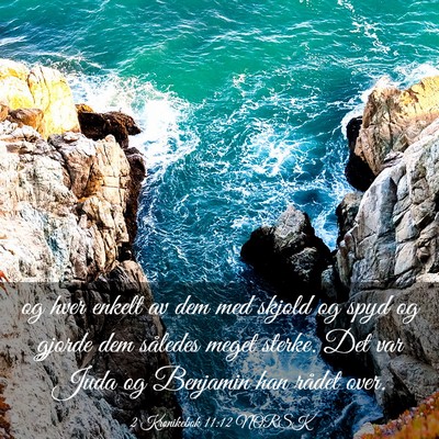 Picture 03 - 2 Krønikebok 11:12 NORSK - og hver enkelt av dem med skjold og spyd og - Bible Verse Picture