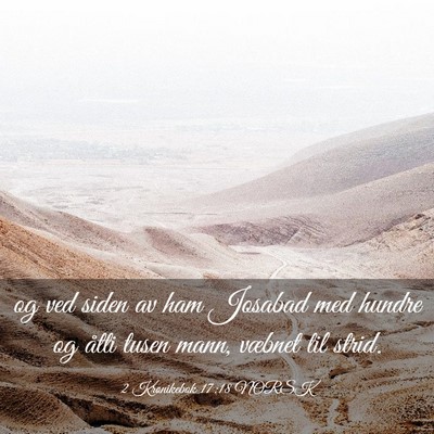 Picture 03 - 2 Krønikebok 17:18 NORSK - og ved siden av ham Josabad med hundre og åtti - Bible Verse Picture
