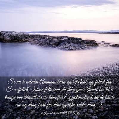 Picture 03 - 2 Krønikebok 20:10 NORSK - Se nu hvorledes Ammons barn og Moab og folket fra - Bible Verse Picture