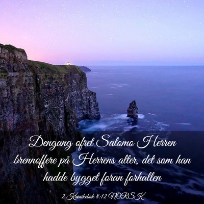 Picture 03 - 2 Krønikebok 8:12 NORSK - Dengang ofret Salomo Herren brennoffere på - Bible Verse Picture