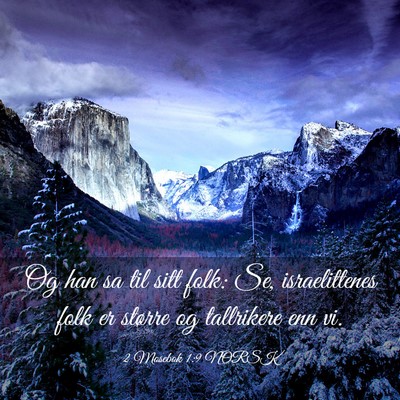 Picture 03 - 2 Mosebok 1:9 NORSK - Og han sa til sitt folk: Se, israelittenes folk - Bible Verse Picture