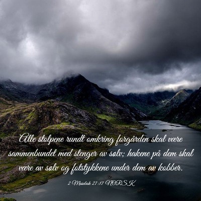Picture 03 - 2 Mosebok 27:17 NORSK - Alle stolpene rundt omkring forgården skal være - Bible Verse Picture