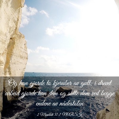 Picture 03 - 2 Mosebok 37:7 NORSK - Og han gjorde to kjeruber av gull; i drevet - Bible Verse Picture
