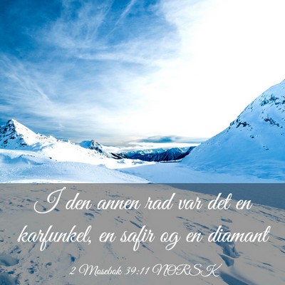 Picture 03 - 2 Mosebok 39:11 NORSK - I den annen rad var det en karfunkel, en safir og - Bible Verse Picture