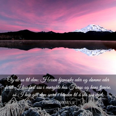 Picture 03 - 2 Mosebok 5:21 NORSK - Og de sa til dem: Herren hjemsøke eder og dømme - Bible Verse Picture