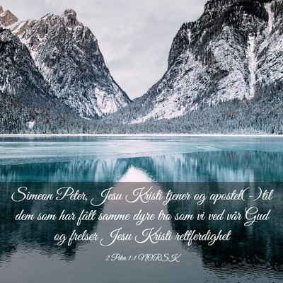 Picture 03 - 2 Peter 1:1 NORSK - Simeon Peter, Jesu Kristi tjener og apostel(-)til - Bible Verse Picture