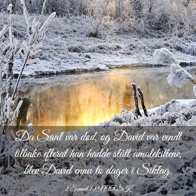 Picture 03 - 2 Samuel 1:1 NORSK - Da Saul var død, og David var vendt tilbake - Bible Verse Picture