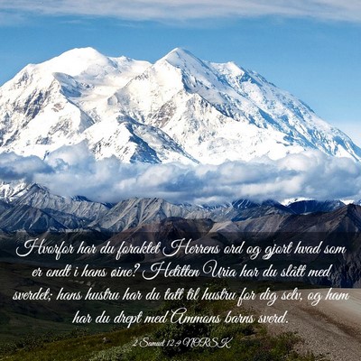 Picture 03 - 2 Samuel 12:9 NORSK - Hvorfor har du foraktet Herrens ord og gjort hvad - Bible Verse Picture