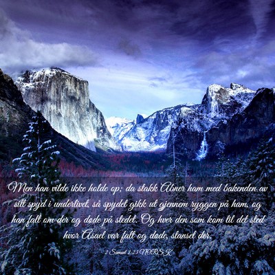 Picture 03 - 2 Samuel 2:23 NORSK - Men han vilde ikke holde op; da stakk Abner ham - Bible Verse Picture