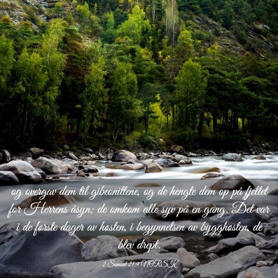 Picture 03 - 2 Samuel 21:9 NORSK - og overgav dem til gibeonittene, og de hengte dem - Bible Verse Picture