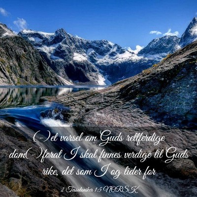 Picture 03 - 2 Tessaloniker 1:5 NORSK - (-)et varsel om Guds rettferdige dom(-)forat I - Bible Verse Picture