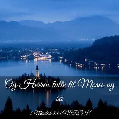 Picture 03 - 3 Mosebok 5:14 NORSK - Og Herren talte til Moses og - Bible Verse Picture