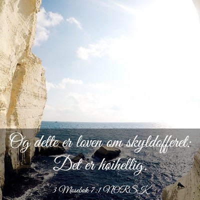 Picture 03 - 3 Mosebok 7:1 NORSK - Og dette er loven om skyldofferet: Det er - Bible Verse Picture