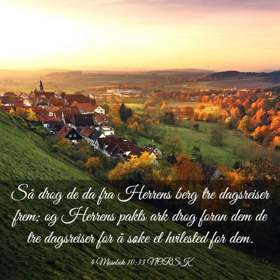 Picture 03 - 4 Mosebok 10:33 NORSK - Så drog de da fra Herrens berg tre dagsreiser - Bible Verse Picture