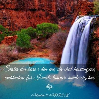 Picture 03 - 4 Mosebok 10:4 NORSK - Støtes der bare i den ene, da skal høvdingene, - Bible Verse Picture