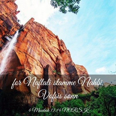 Picture 03 - 4 Mosebok 13:14 NORSK - for Naftali stamme Nahbi, Vofsis - Bible Verse Picture