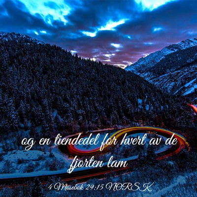 Picture 03 - 4 Mosebok 29:15 NORSK - og en tiendedel for hvert av de fjorten - Bible Verse Picture