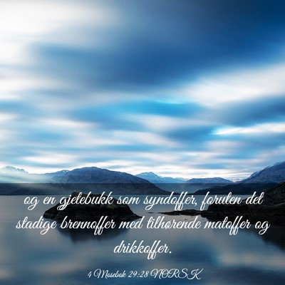 Picture 03 - 4 Mosebok 29:28 NORSK - og en gjetebukk som syndoffer, foruten det - Bible Verse Picture