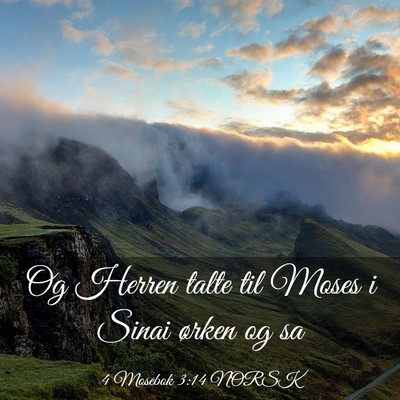 Picture 03 - 4 Mosebok 3:14 NORSK - Og Herren talte til Moses i Sinai ørken og - Bible Verse Picture