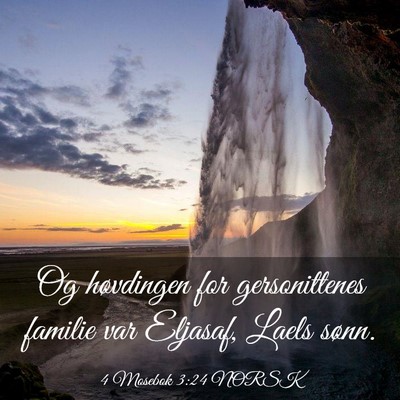 Picture 03 - 4 Mosebok 3:24 NORSK - Og høvdingen for gersonittenes familie var - Bible Verse Picture