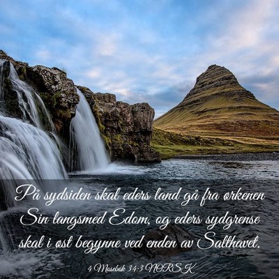 Picture 03 - 4 Mosebok 34:3 NORSK - På sydsiden skal eders land gå fra ørkenen Sin - Bible Verse Picture
